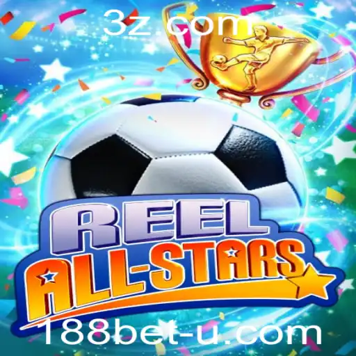 Descubra o Mundo Emocionante de ReelAllStars no 188bet
